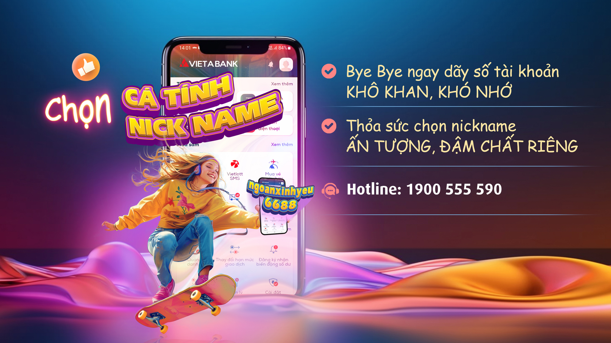 Nổi bật cá tính cùng tài khoản nickname của VietABank